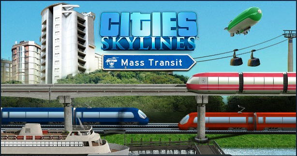 Cities: Skylines　Mass Transit